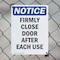 Signmission Firmly Close Door After Each Use, 7 in W x Rectangle, Plastic OS-2PACK-NS-P-710-V-12723 - alternate 6